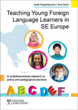 Teaching Young Foreign Language Learners in SE Europe - Disigma Store