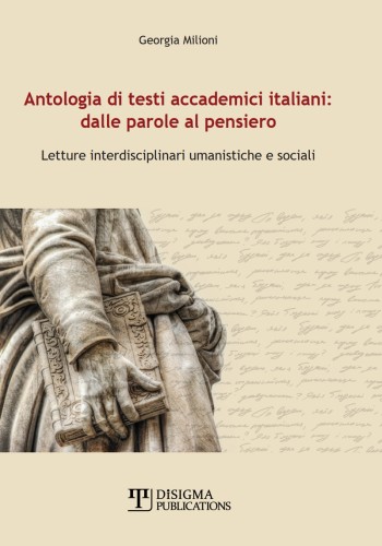 Antologia di testi accademici italiani: dalle parole al pensiero