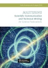 Mastering Scientific Communication and Technical Writing for Science Publications