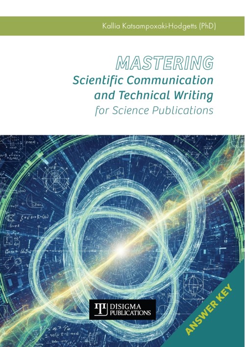 Mastering Scientific Communication and Technical Writing - Answer Key