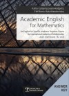 Academic English for Mathematics ANSWER KEY