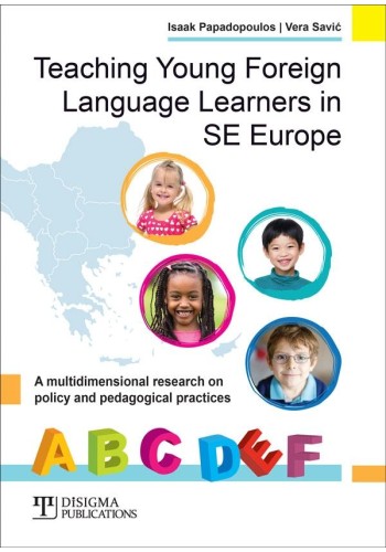 Teaching Young Foreign Language Learners in SE Europe
