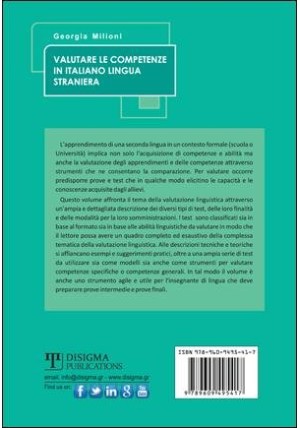 Valutare le Competenze in Italiano Lingua Straniera Valutare le Competenze in Italiano Lingua Straniera