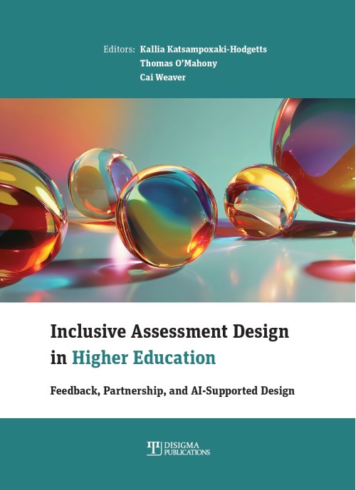 Inclusive Assessment Design in Higher Education