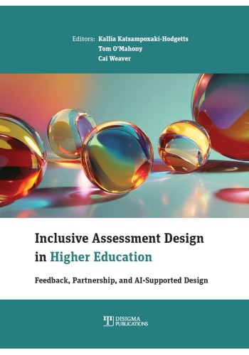 Inclusive Assessment Design in Higher Education